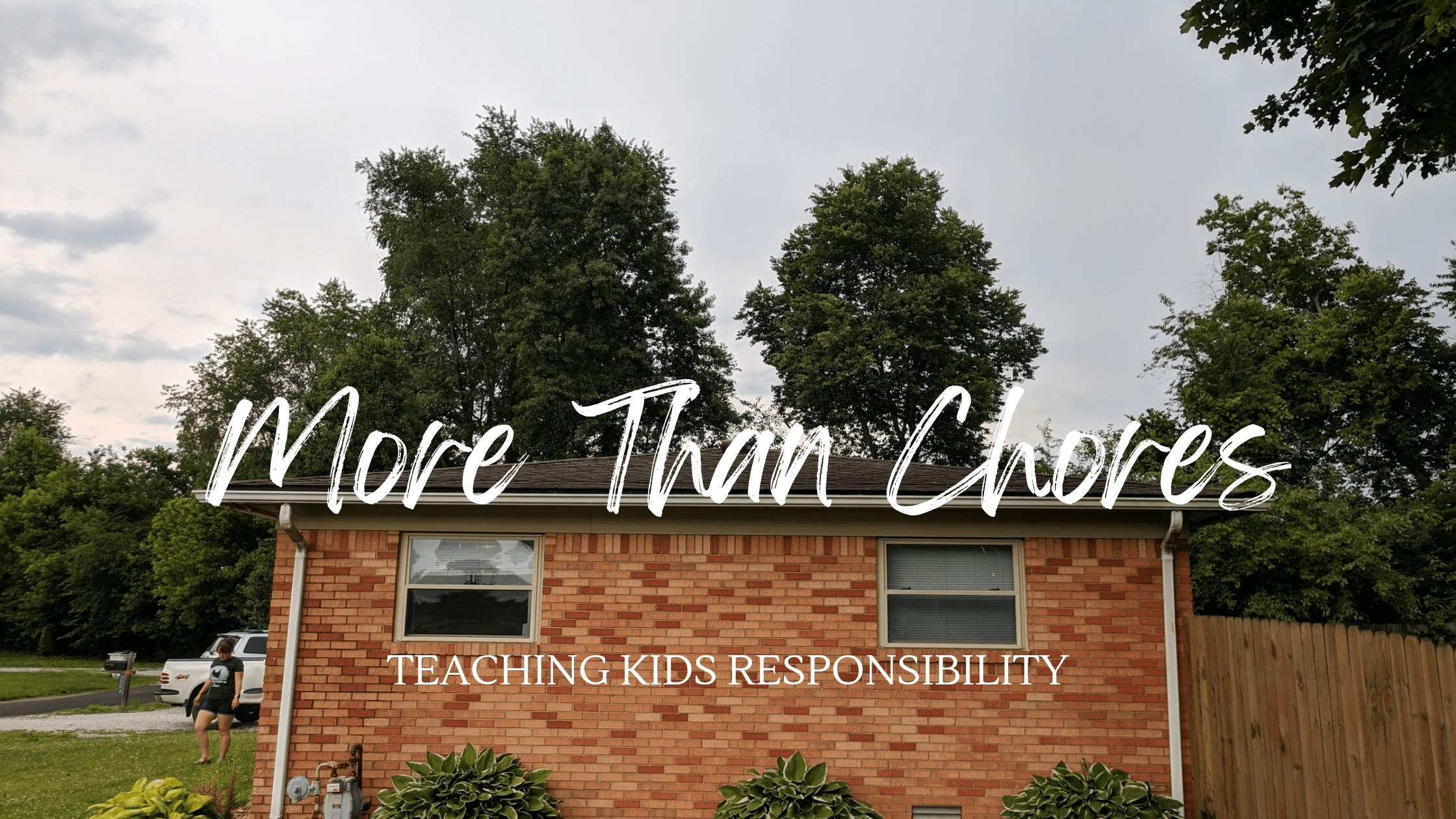 More Than Just Chores: Teaching Responsibility to Children